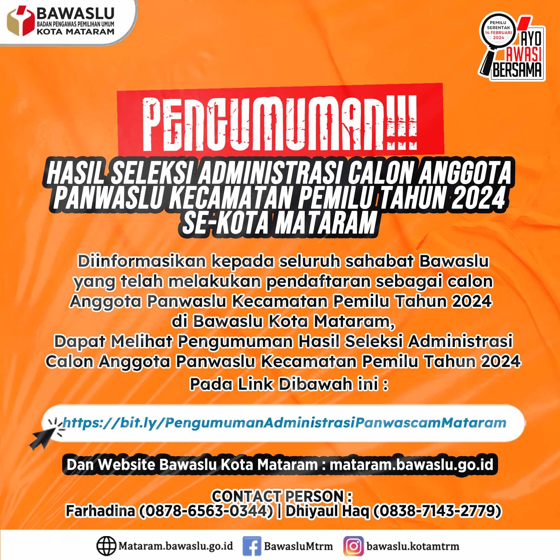 PENGUMUMAN HASIL SELEKSI ADMINISTRASI CALON ANGGOTA PANWASLU KECAMATAN PEMILU TAHUN 2024 SE-KOTA MATARAM.