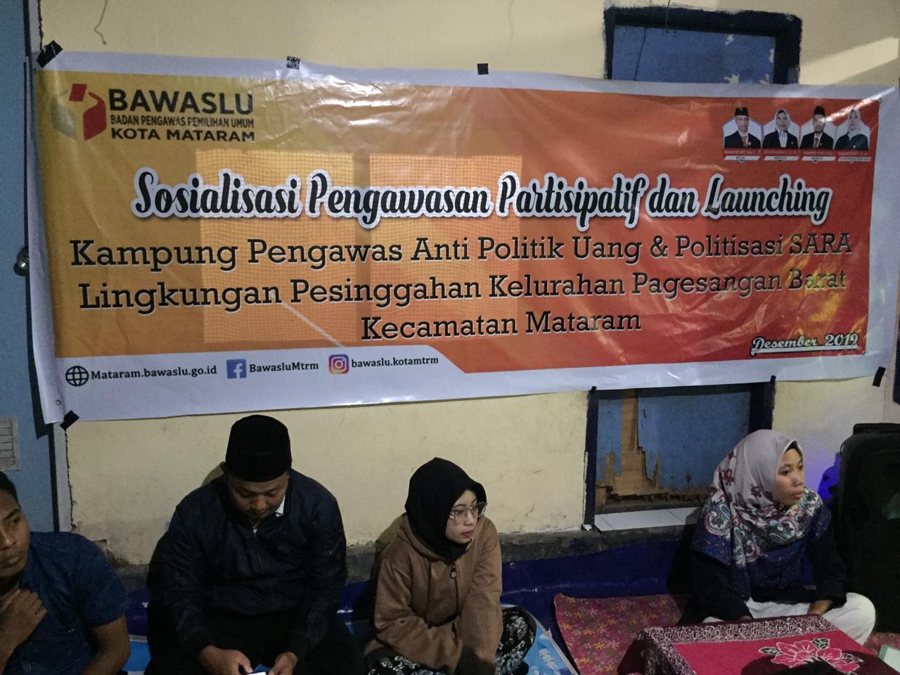 Kader Pengawasan Partisipatif Kota Mataram, Adakan Sosialisasi & Launching Kampung Pengawasan, Kaling Pesinggahan Beri Dukungan.