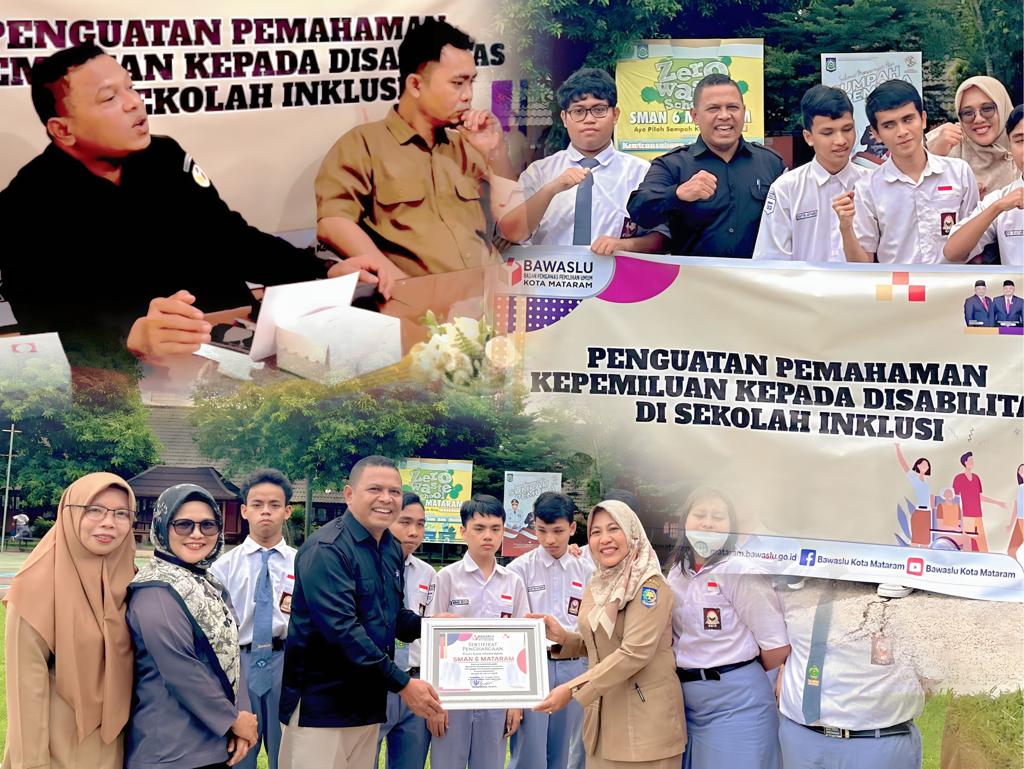 Melalui Sosialisasi Pengawasan Partisipatif Berbasis Inklusi, Bawaslu Kota Mataram Bekali Siswa ABK SMAN 6 Mataram dengan Ilmu Kepemiluan.