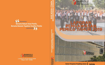 Laporan Akhir Pengawasan Pemilihan Umum tahun 2019
